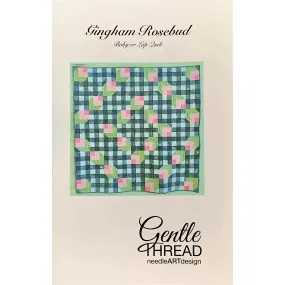 Gentle Thread Needle Art Designs ~ Gingham Rosebud Quilt Pattern