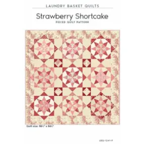 Laundry Basket Quilts ~ Strawberry Shortcake